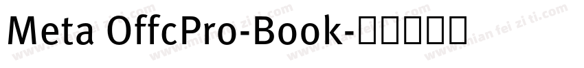 Meta OffcPro-Book字体转换